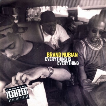 Brand Nubian - Everything is Everything - Sopranos Autopsy